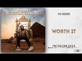 YK Osiris Worth It The Golden Child