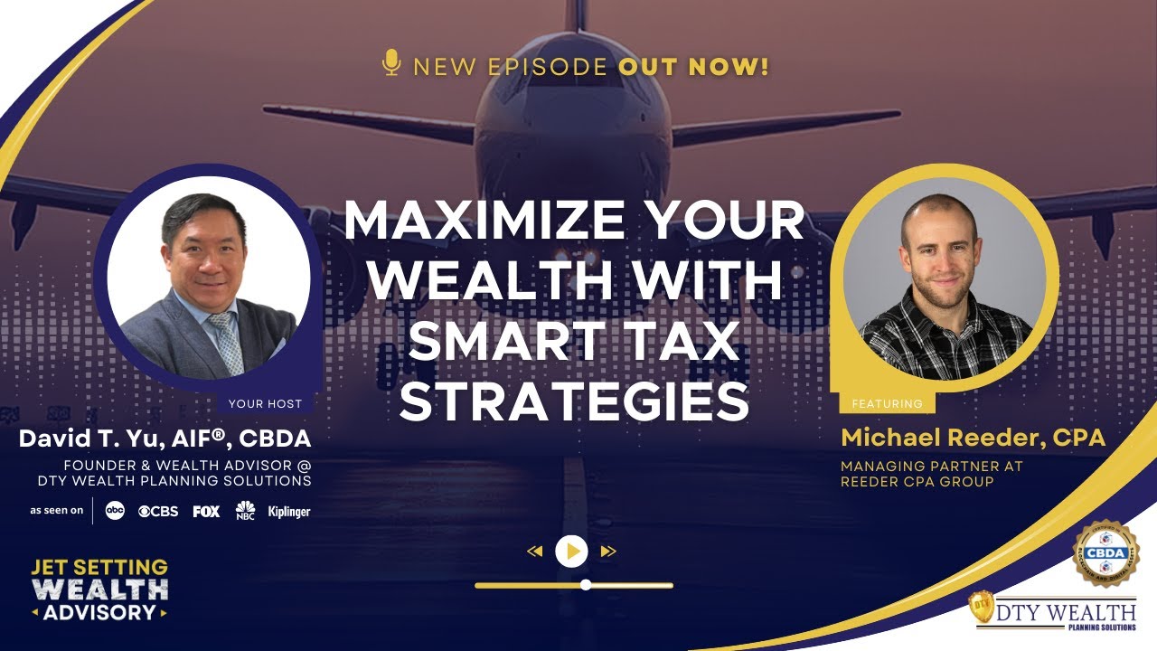 Maximize Your Wealth with Smart Tax Strategies