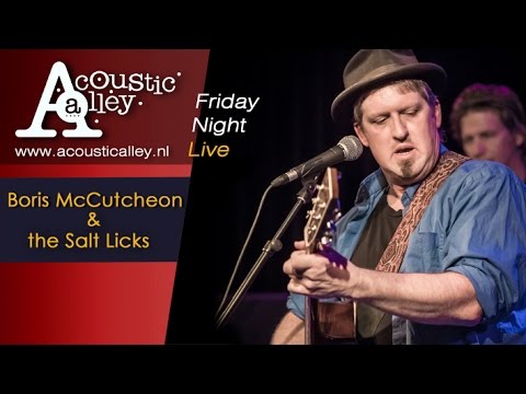 Boris McCutcheon & the Salt Licks (HD) live @Acoustic Alley 10-04-2015