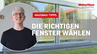 Fenster-Ratgeber: So spart ihr Energie und schützt euer Zuhause! #WeberHaus
