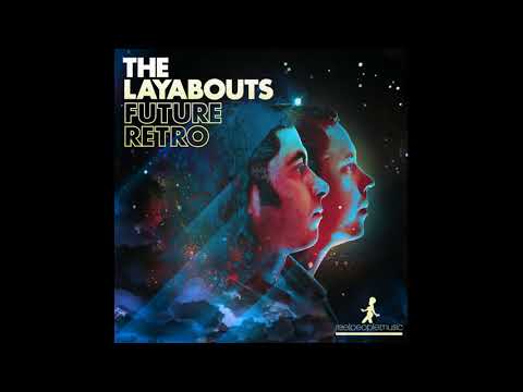 "Bring Me Joy"  The Layabouts feat. Portia Monique