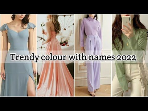 Trendy colours with names • Latest colour trends • Trendy color 2022 #stylepoint