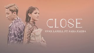 Download lagu Evan Lanell ft Sara Fajira - Close mp3