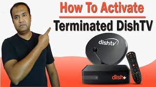 How To Dishtv Activated After Terminated | DishTV Deactivate | Terminate DishTV VC Number Activate