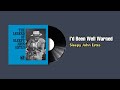 I'd Been Well Warned - Sleepy John Estes (1963)