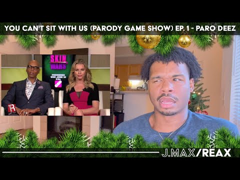 You Can't Sit With Us (Parody Game Show) Ep. 1 - Paro Deez | J.Max/Reax (Reaction)