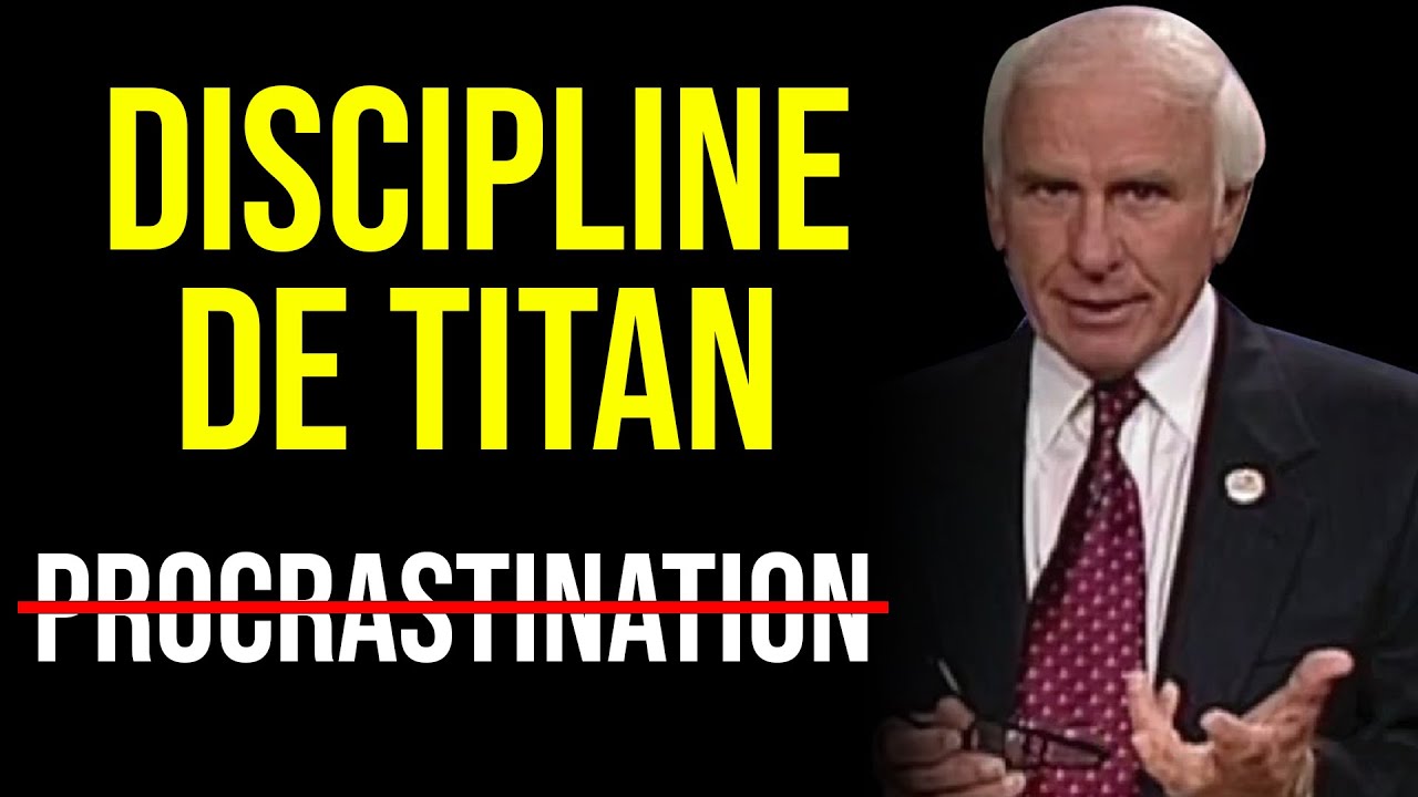 Maîtriser l'Art de la Discipline - Le DÉCLIC d'une VIE | Vidéo de Motivation Jim Rohn en Français
