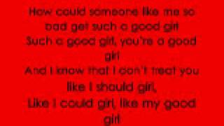 Yelawolf - Good Girl Lyrics (On Screen)