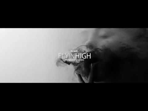 Phokus - Flyin High (Prod. By @raybeatz808) [Official Audio]