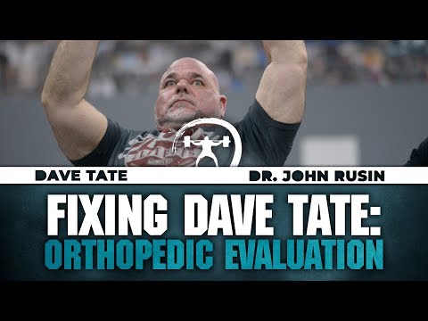 Fixing Dave Tate: Orthopedic Evaluation | elitefts.com