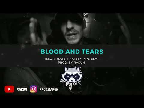 (FREE) "Blood and Tears" B.I.G. x Haze76 x Nate57 Type Beat / Hard 90s Boom Bap Instrumental
