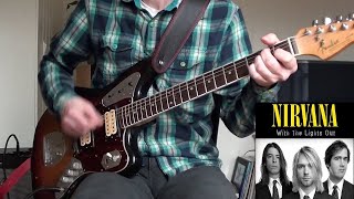 Nirvana - They Hung him On A Cross (Guitar Cover)