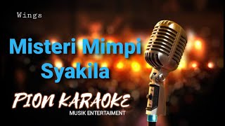 Download lagu Misteri Mimpi Syakila _ Wings ( karaoke ) mp3