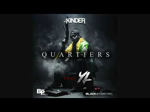YL Quartiers Ft. Kinder