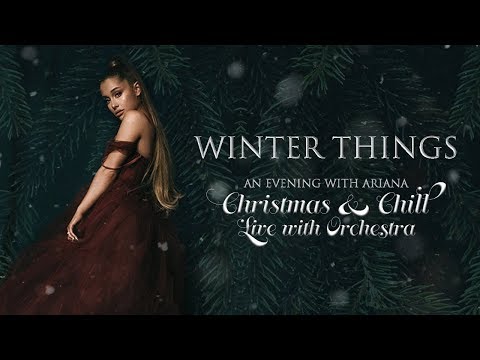 Ariana Grande - Winter Things (Orchestral Version)
