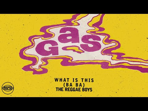 The Reggae Boys - What is This (Ba Ba) (Official Audio) | Pama Records