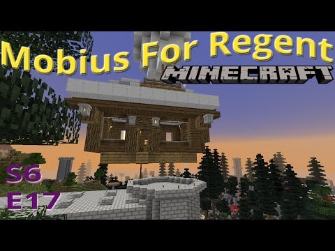 Mobius For Regent: S6 Ep17 - Accidental Up - FTB Infinity Minecraft Modpack + a few mods - M4R 6.17