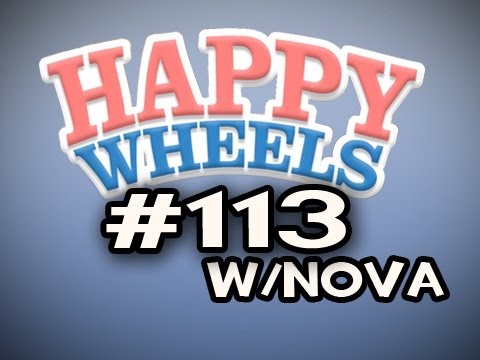 Happy Wheels w/Nova Ep.113 - THE THING & Mid-Air EFF THE WORLD