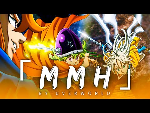 (Lyrics-CC)「MMH」UVERworld Full Song | The Seven Deadly Sins: Four Knights Of The Apocalypse Season 2