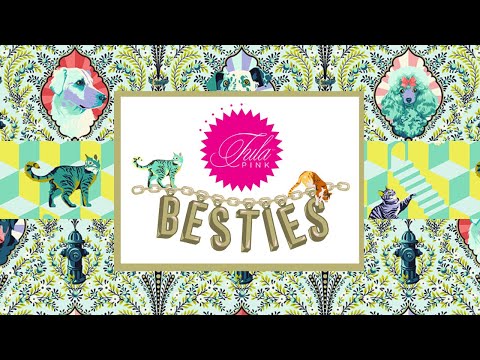 Tula Pink introduces Besties