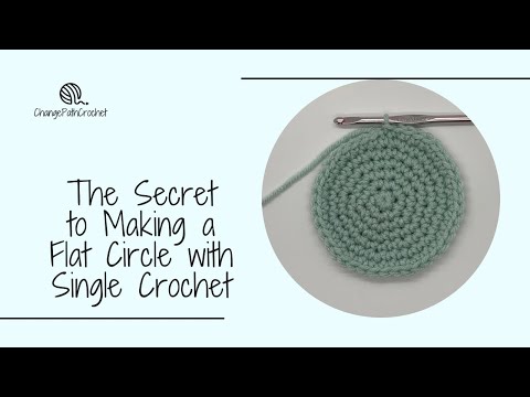 The Secret to Making a Flat Circle with Single Crochet