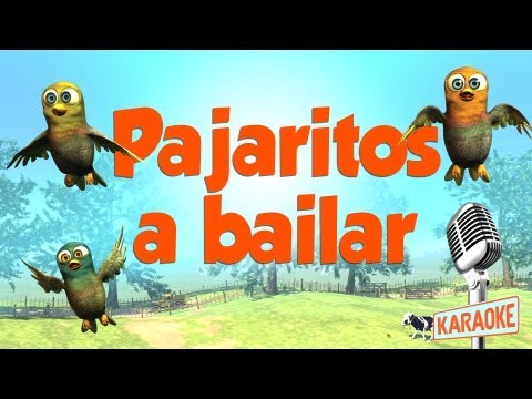KARAOKE Pajaritos a Bailar - con letra