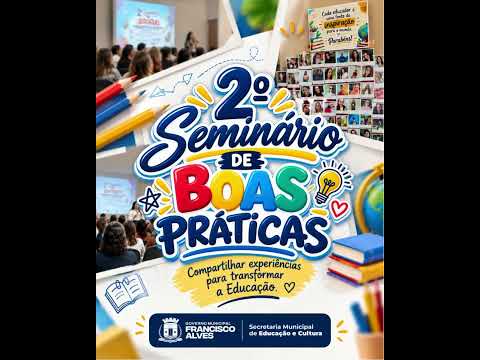 2º Seminário de Boas Práticas | Educação que compartilha, reconhece e transforma