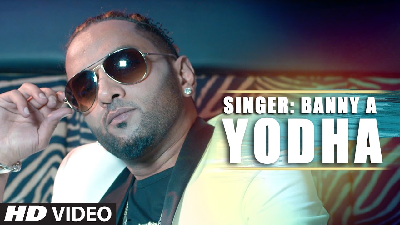 Yodha Lyrics  | Punjabi | Banny A | Banny A