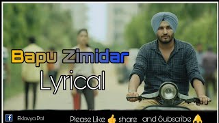 Bapu Zimidar (Lyrics) Full song 🎶 | Jassi Gill |