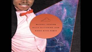 Michael Jackson - Billy Glittering Jean (Bingo Nites Remix)