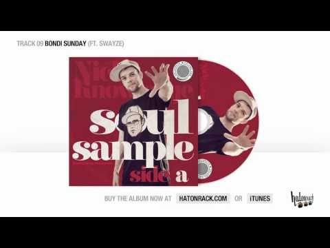 09 Nick Knowledge - Bondi Sunday (ft. Swayze)