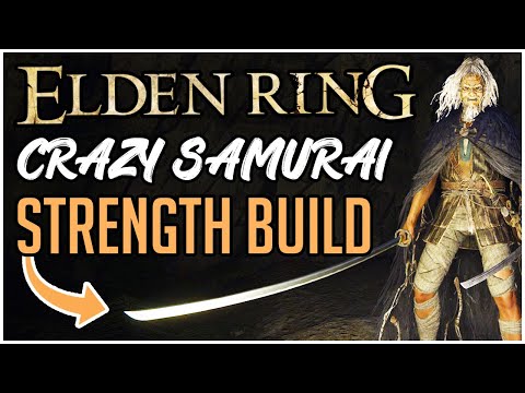 NEW Elden Ring Samurai Build is CRAZY POWERFUL! BEST Elden Ring Strength Build Guide