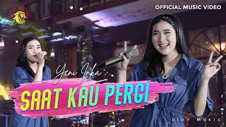 Download lagu Yeni Inka - Saat Kau Pergi (LION MUSIC) mp3