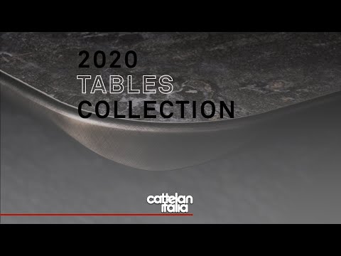 Tables 2020 Collection - Cattelan Italia
