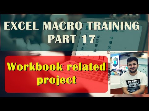 Workbook related project in Excel VBA - Macro - Part 17