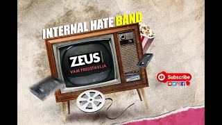 Zeus vam predstavlja | INTERNAL HATE 2002