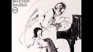 My Man's Gone Now - Bill Evans & Jim Hall