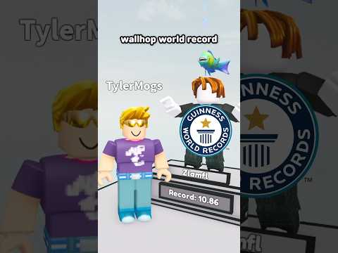 🤩 wallhop world record in roblox