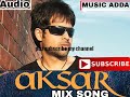 EMRAAN HASHMI AKSAR BEST SONG MIX AUDIO