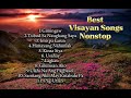 All Time Favorite Visayan Songs Nonstop
