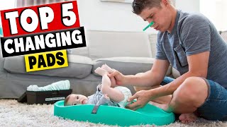 Top 5 Best Changing Pads In 2020