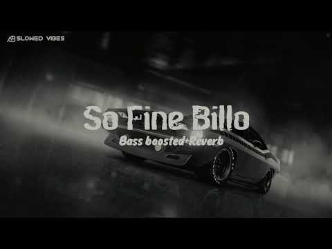 So Fine Billo slowed reverb official song (Abxslowed  vibes) by Sunny BAKAR