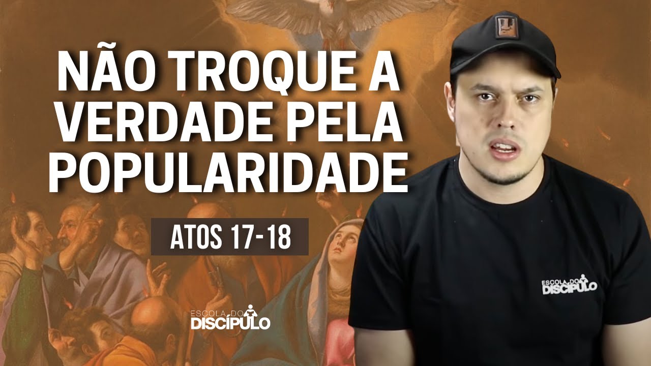 Paulo e os filósofos | Atos 17 e 18