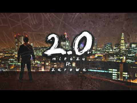 Mieczu ft  Żarówa   2 0
