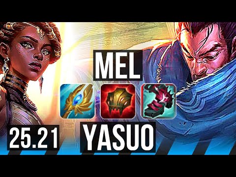 MEL vs YASUO (MID) | Penta, Legendary, 500+ games | EUW Master | 25.21