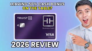 Truist Business Cash Rewards Card Review 2026 | Worth It or Leave It?