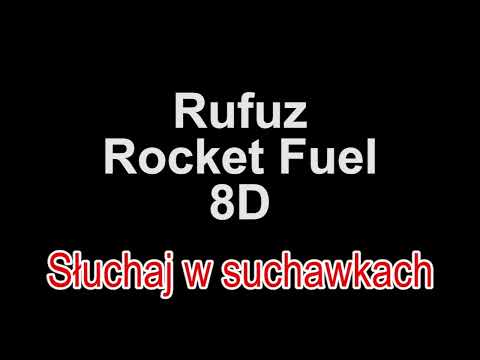 Rufuz ft. Dedis, Louis Villain - Rocket Fuel 8D