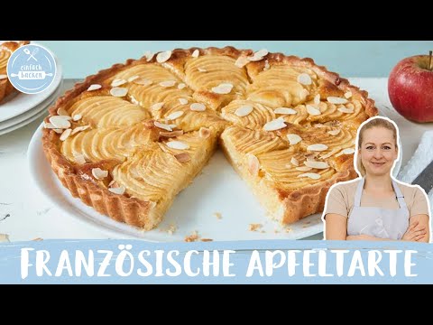 Französische Apfeltarte 🍎 🇫🇷 | Apfelkuchen mit zarter Mandelcreme auf Mürbeteig I Einfach Backen