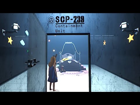 SCP-239 - A Superb SCP Horror Game About about a Girl Who Can Destroy the World [SCP: Secret Files]