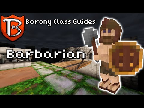 Barony Class Guides - Barbarian